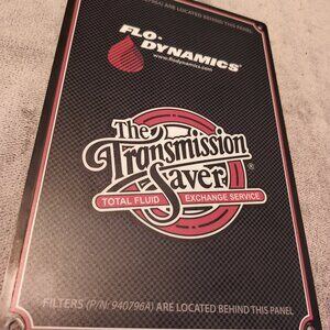FLO- DYNAMICS THE TRANSMISSION SAVER HEAVY METAL SIGN